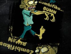 Zombifikasi Ekonomi Negara: BUMN Jadi Beban Struktural APBN