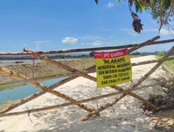 PT. Garam :  Stop Proyek Pengurukan Tanpa Izin
