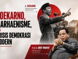 Soekarno, Marhaenisme, Dan Krisis Demokrasi Modern