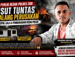Publik Desak Polres SBB Usut Tuntas Dalang Perusakan Pospol Lala dan Pembakaran Kedai Polisi