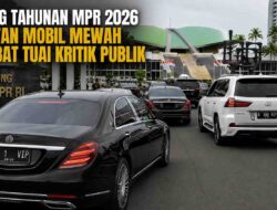 Saat Rakyat Berjuang, Mobil Miliaran Pejabat Padati Sidang Tahunan MPR 2026