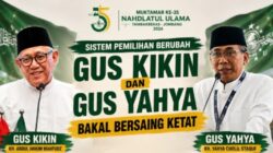 Sistem Pemilihan Berubah, Gus Kikin dan Gus Yahya Masuk Babak Persaingan Baru