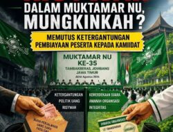 Mencegah Risywah Dalam Muktamar NU, Mungkinkah?